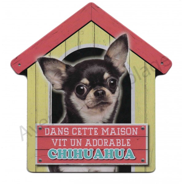 Pancarte Dans cette maison vit un adorable Chihuahua tricolore