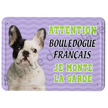 Pancarte Métal Attention Au Chien Bouledogue Français Noir Et Blanc