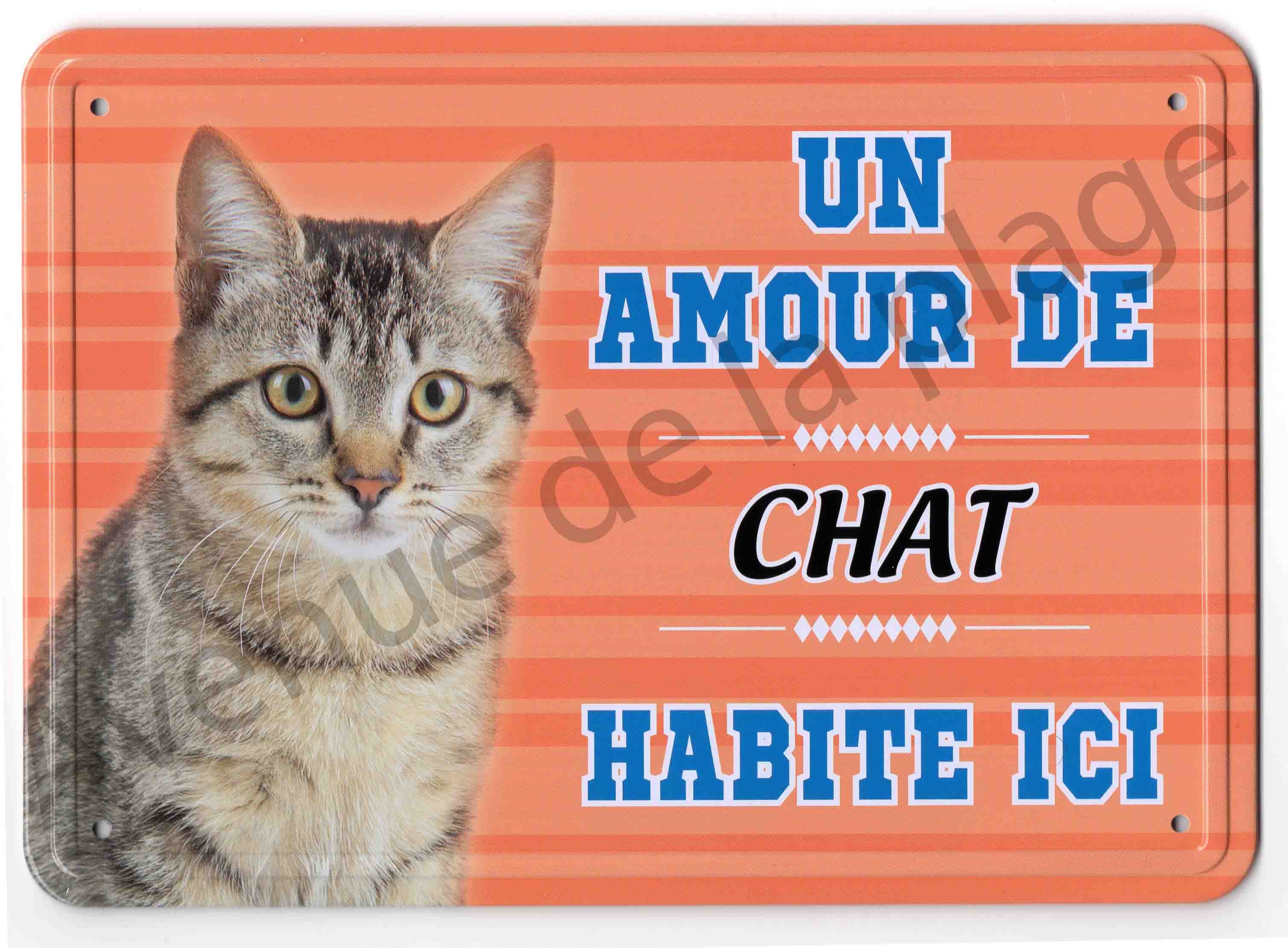 Pancarte Metal Un Amour De Chat Tigre Habite Ici